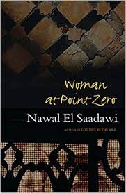 Female Degradation in Nawal's A Woman at Point Zero Female Degradation in Nawal's A Woman at Point Zero