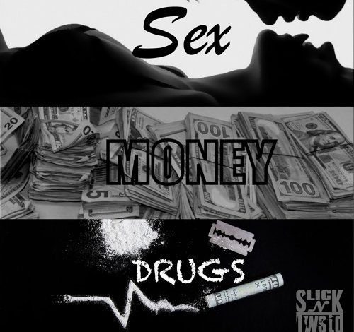 Illicit Drugs, Sex, Money and Murder- (Ataga and Chidinma) Illicit Drugs, Sex, Money and Murder- (Ataga and Chidinma)