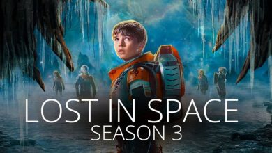 Lost in Space Season 1-3 Comprehensive Review