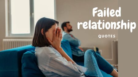 Failed Relationships Quotes