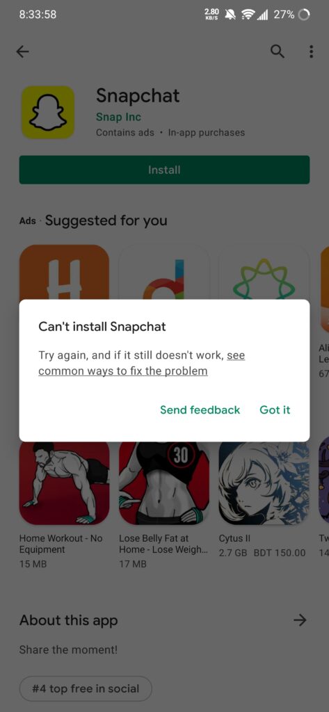 Why is my Snapchat not installing