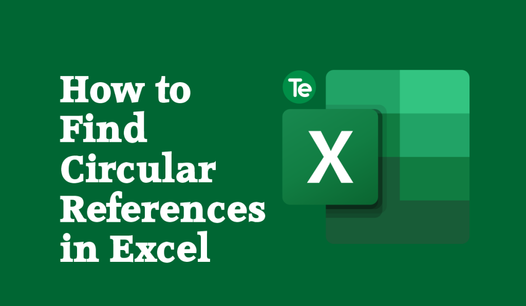 How to Find Circular References in Excel