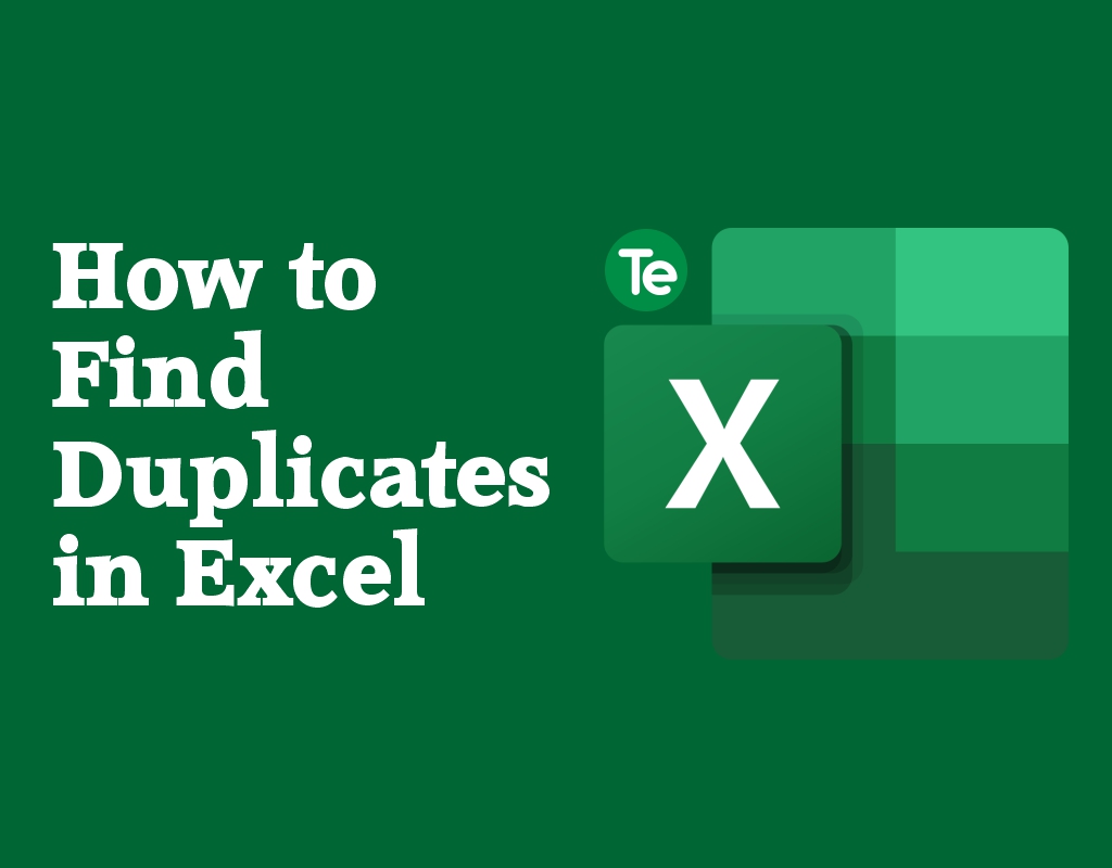 How To Find Duplicates In Excel