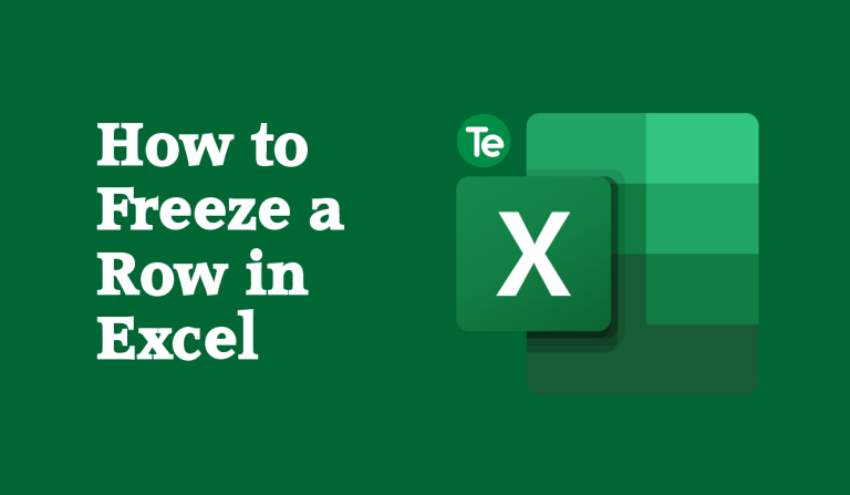 How to Freeze a Row in Excel