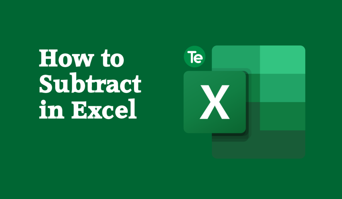 how-to-subtract-in-excel