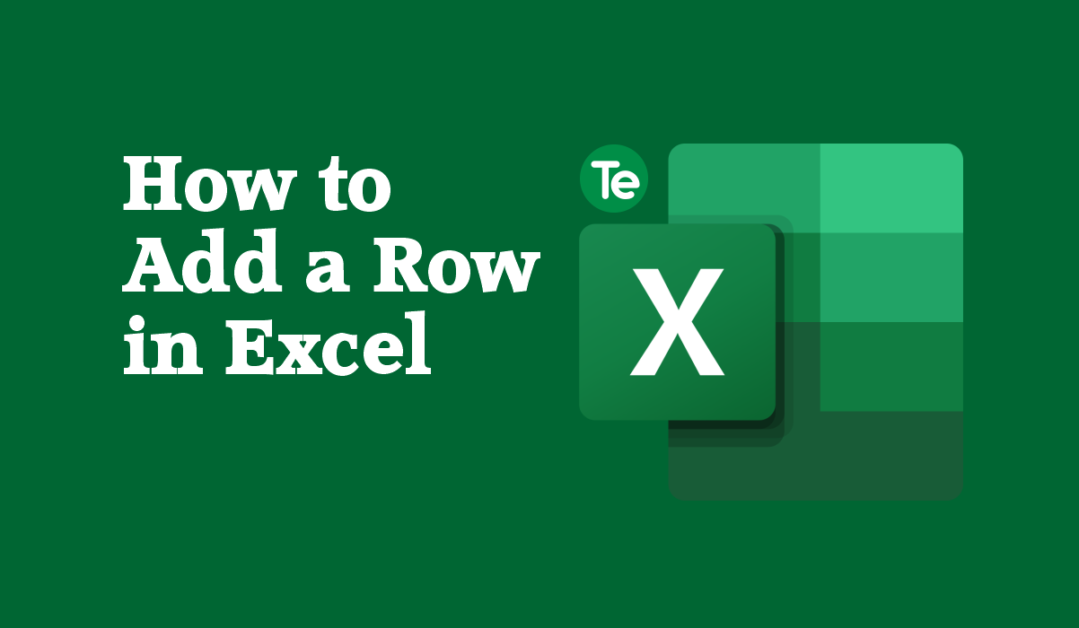 How To Add A New Row To Excel