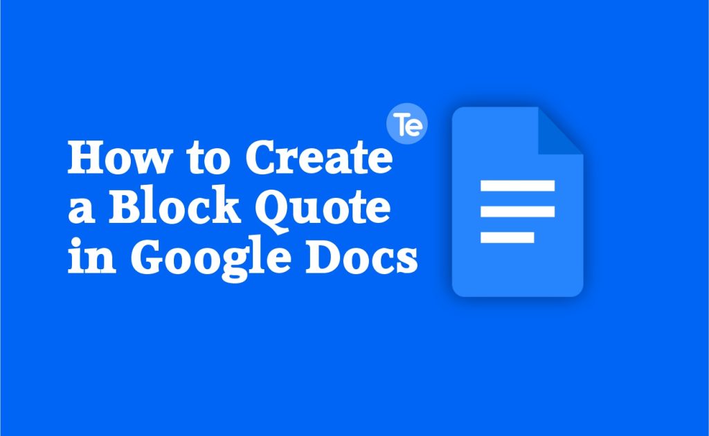 how-to-create-a-block-quote-in-google-docs