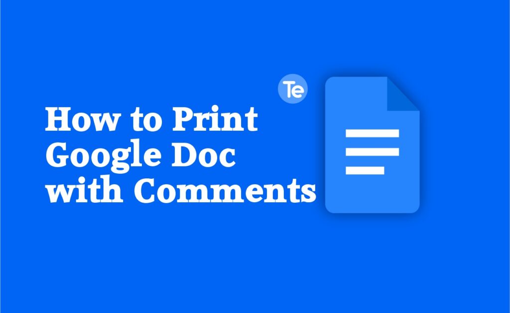 How To Print Google Doc With Comments Terecle