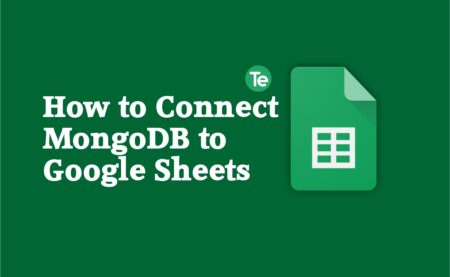 How To Connect  MongoDB To Google Sheets via Google Apps Atlas Database