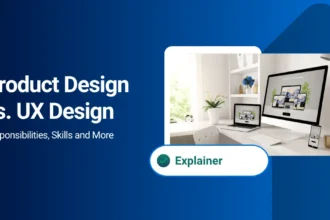 Product Design vs. UX Design